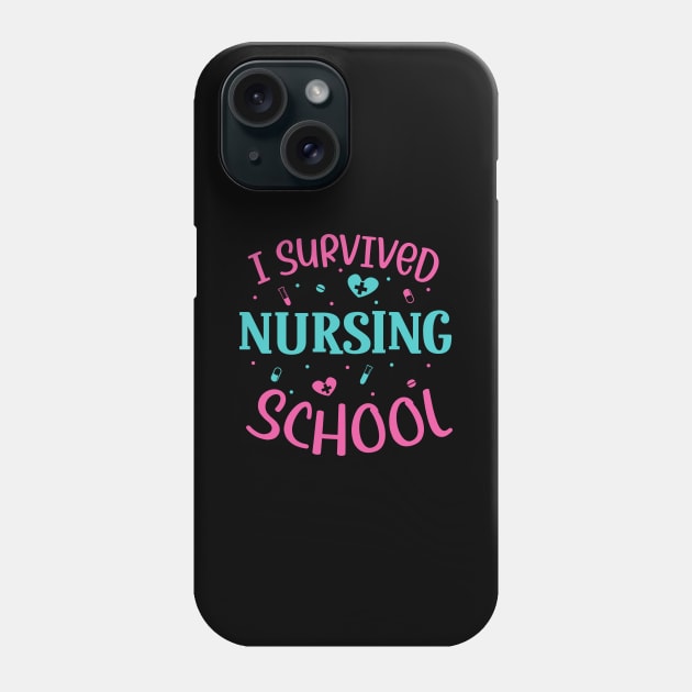 I survived nursing school Phone Case by Modern Medieval Design