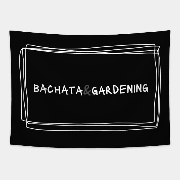 Bachata And Gardening Tapestry by Dance Art Creations