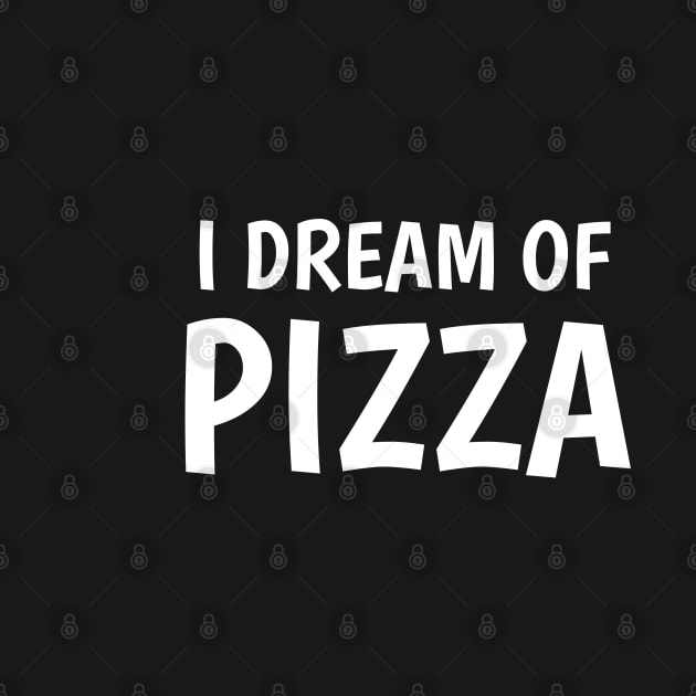 I dream of pizza by juinwonderland 41