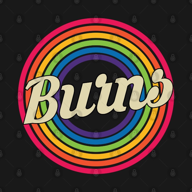 Burns - Retro Rainbow Style by MaydenArt