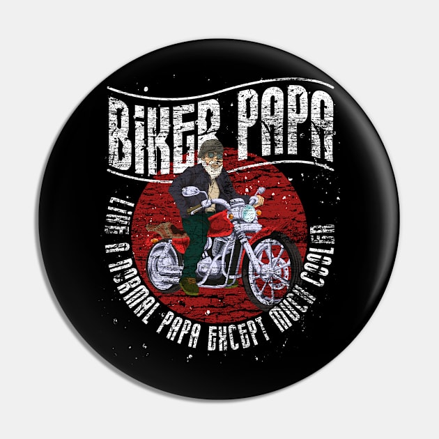 Funny Papa Biking Fathers Day Motorcycle Cool Biker Pin by ShirtsShirtsndmoreShirts