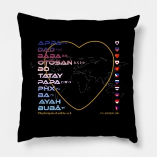 DAD: Say ¿Qué? Top Ten Spoken (South Korea) Pillow