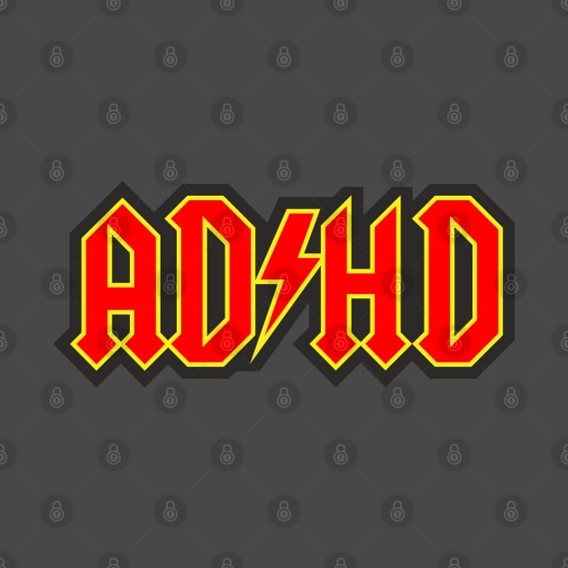 ADHD Neurodivergent RAWK by goatboyjr