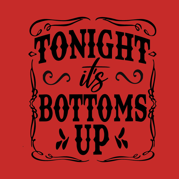 Tonight it is Bottoms Up by Okanagan Outpost