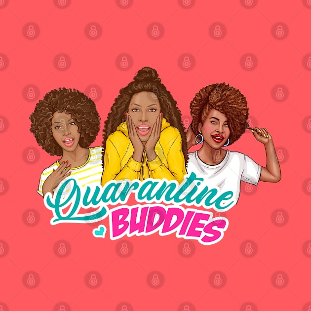 Quarantine Buddies- African American Retro Pop Art Design by best-vibes-only