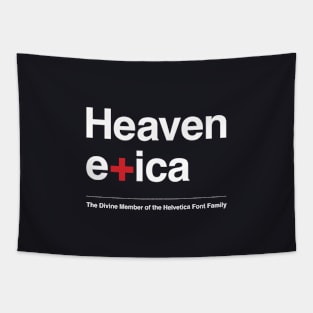 Heavenetica - The Divine Member of the Helvetica Typographic Font Family Tapestry