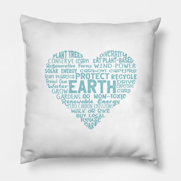 Heart Earth Word Cloud - Teal Pillow by Jitterfly