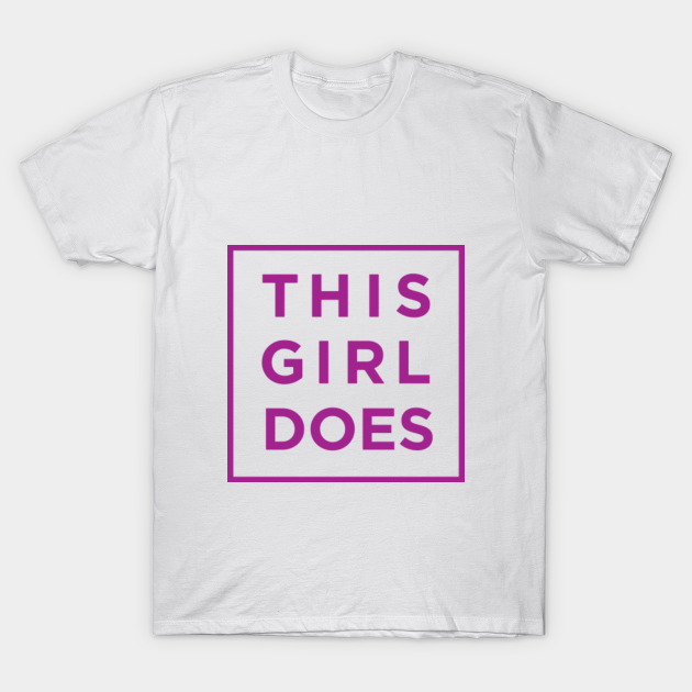 this girl can t shirt