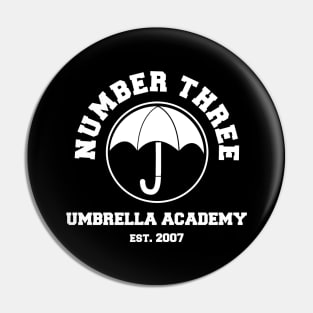 UMBRELLA ACADEMY NUMBER THREE Pin