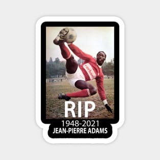 RIP Jean Pierre Adams 1948-2021 Magnet