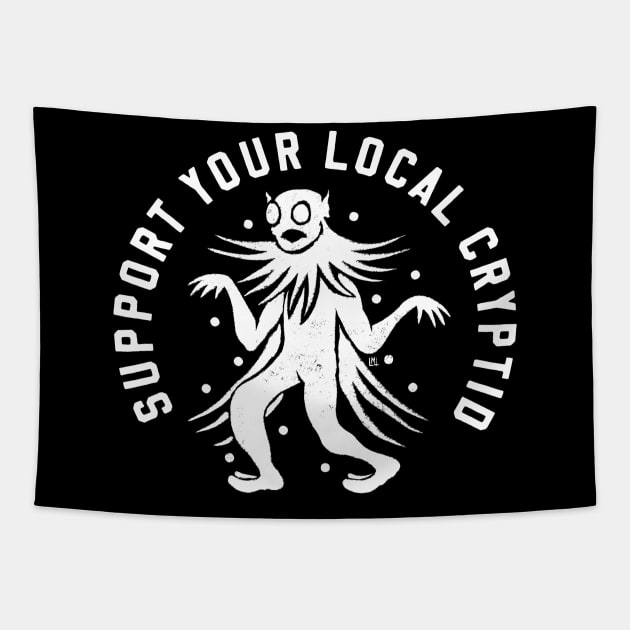 Support Your Local Cryptid Tapestry by LoudMouthThreads