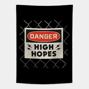 Danger High Hopes Tapestry