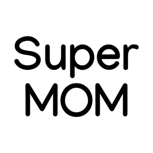 Super MOM Black T-Shirt