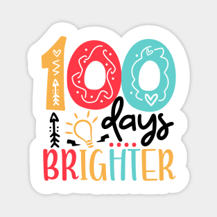 100 Days Brighter 100 days of School gift for Teacher Kids Magnet