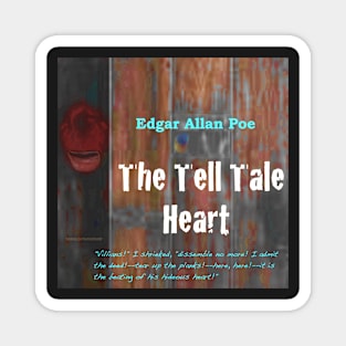 The Tell Tale Heart text Magnet