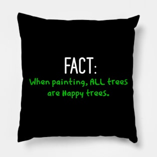 happy trees Pillow