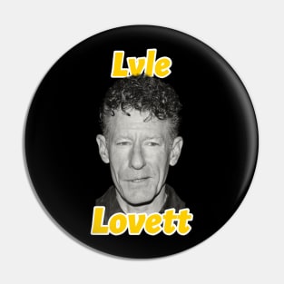 Lyle Lovett Pin