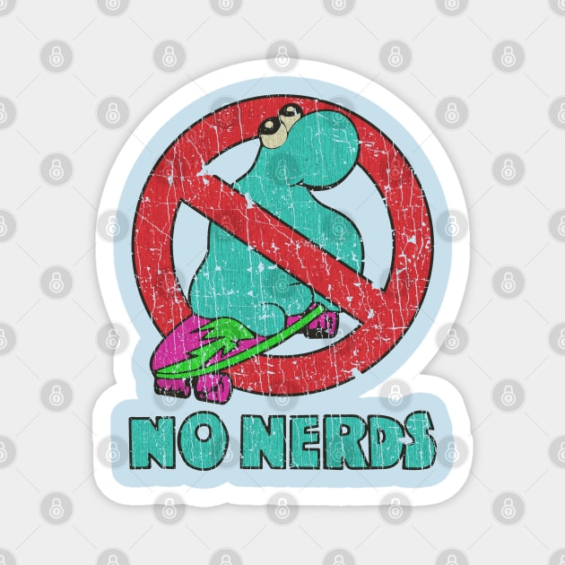 No Nerds Skater 1986 Magnet by JCD666