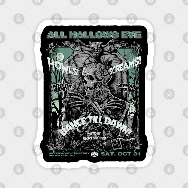 "ALL HALLOWS EVE" Magnet by joeyjamesartworx