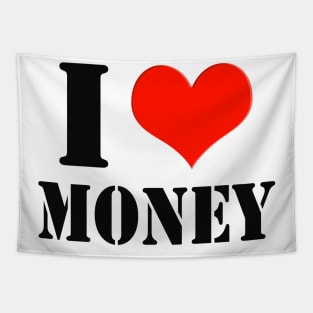 I Love Money Shareholder Investor Entrepreneur Tapestry