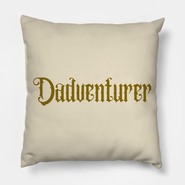 Dadventurer Pillow by Dads In Dungeons With Dragons