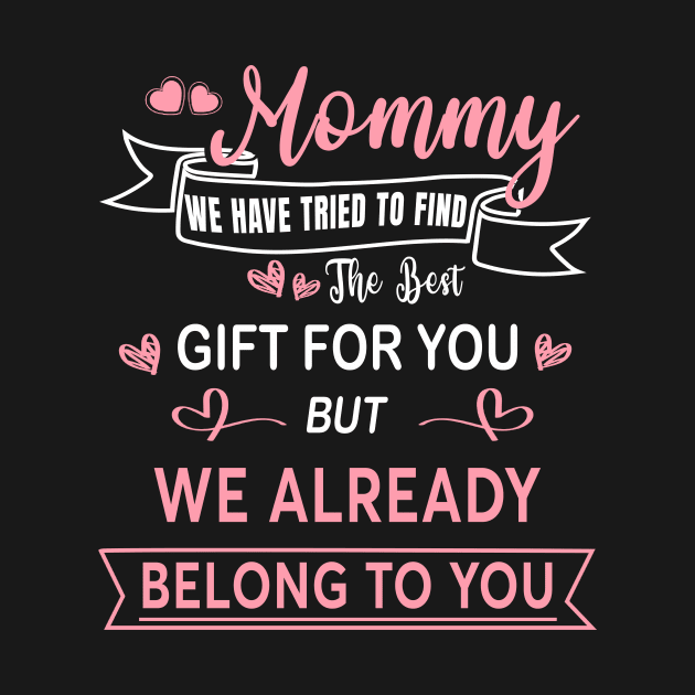 Mothers Day Shirt for Mom from Daughter Son Best Mom T-Shirt by Sky at night