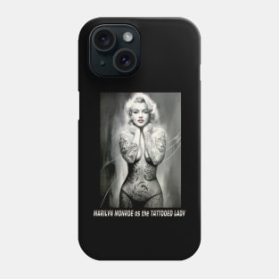 Marilyn Monroe as The Tattooed Lady Print Phone Case