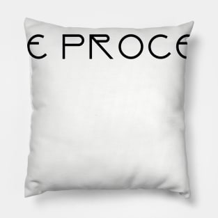 Due Process / Justice Pillow