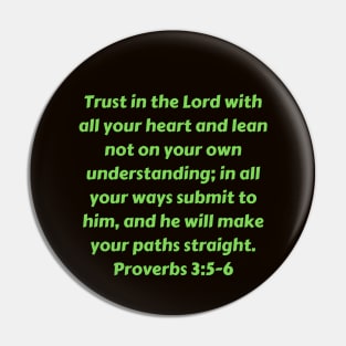 Bible Verse Proverbs 3:5-6 Pin