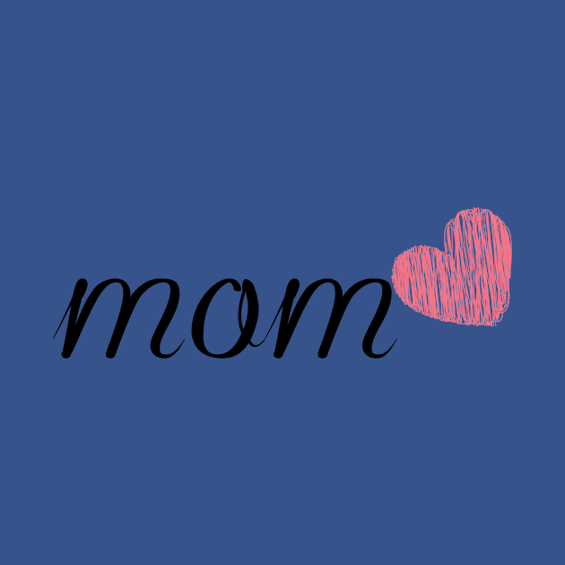 ILove you Mom for life by xerrone