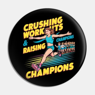 Crushing Workouts and Raising Champions  | Mother's day | Mom lover gifts Pin