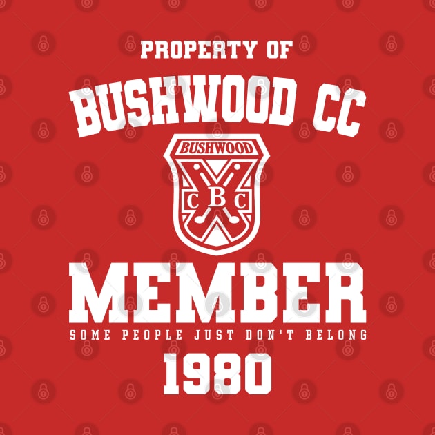 BUSHWOOD CC MEMBER by darklordpug