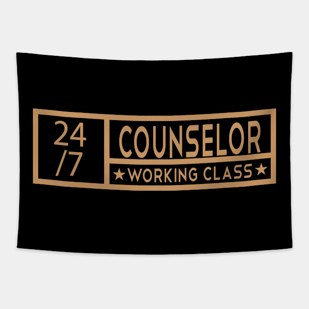 Counselor Tittle Job - For you , Working Class Tapestry by Itulah Cinta