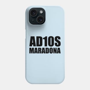 Adios Maradona Phone Case