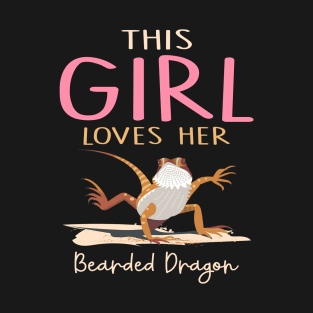 This Girl Loves Her Bearded Dragon Lizard T-Shirt