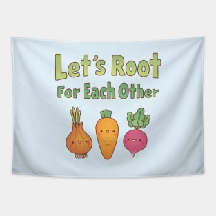 Cute Vegetables Lets Root For Each Other Motivational Tapestry