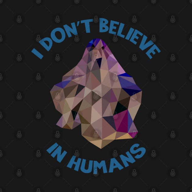 I Don't Believe in Humans – Ghost by MKD