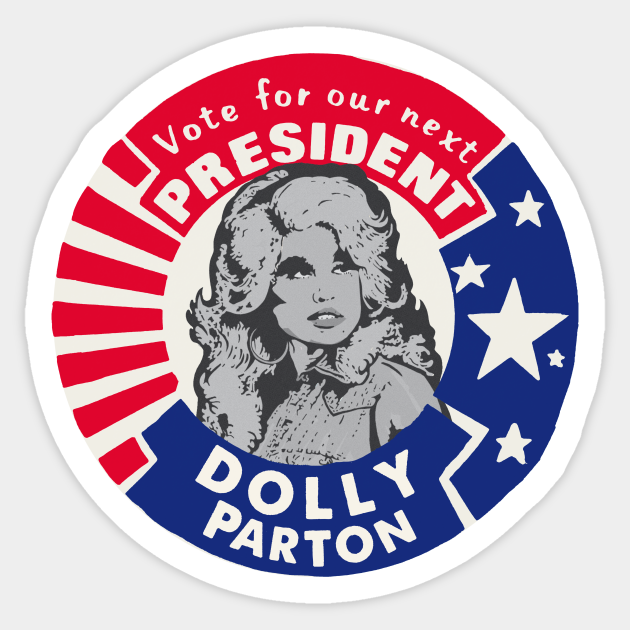 Dolly for President - Music - Sticker