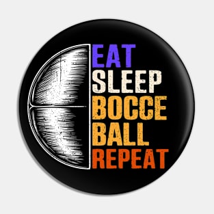 intage Eat Sleep Bocce Ball Repeat Bocce Game Player Pin