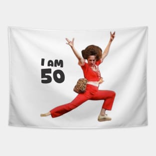 sally o'malley I'm 50 i like to dance Tapestry