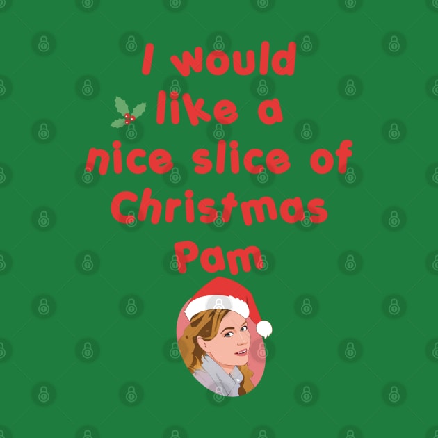 A nice slice of Christmas Pam by Live Together