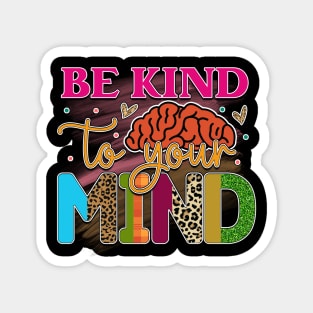 Mind Matters: Spread Positivity and Self-Care Awareness Magnet