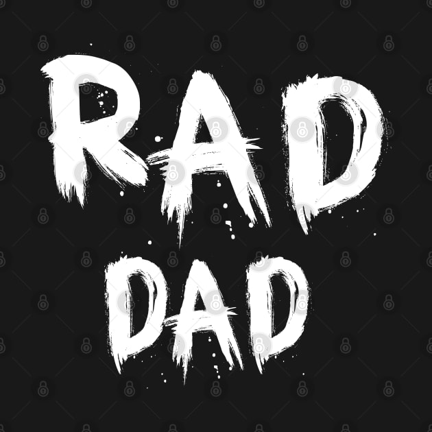 RAD DAD by graphicmeyou