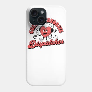 Cupid's Favorite Dispatcher Phone Case