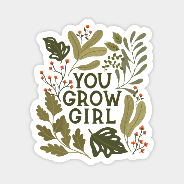 You Grow Girl Chonky Plants Magnet by KitCronk