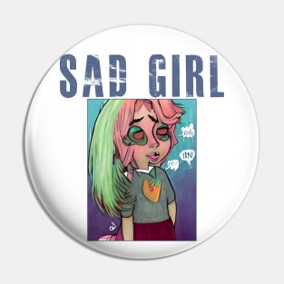 Sad Girl Pin