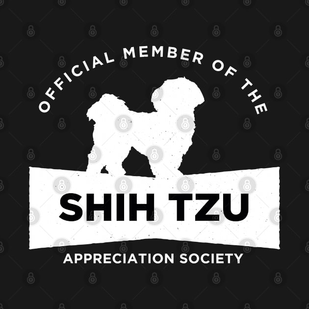 Shih Tzu Appreciation Society by Rumble Dog Tees