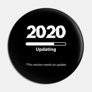 Quarantine 2020: Updating Pin