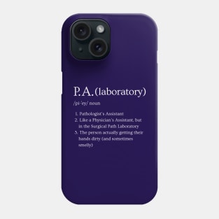 Pathologist’s Assistant Funny Dictionary Definition Phone Case