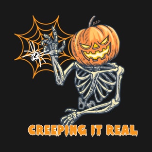 Creeping it Real T-Shirt